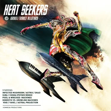 Heat Seekers: Israeli Trance Allstars by Various Artists - album cover
