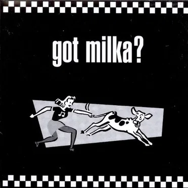 Got Milka?