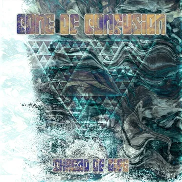 Thread of Life by Cone of Confusion - album cover