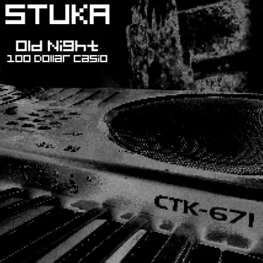 Old Night (100 Dollar Casio)