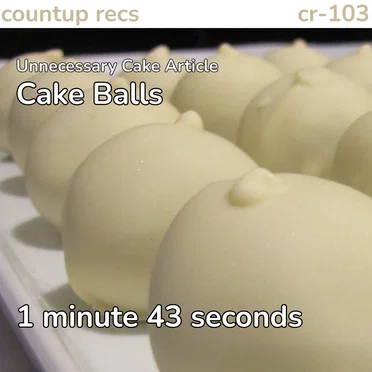 Cake Balls by Unnecessary Cake Article - album cover