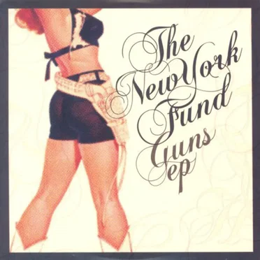 Guns EP by The New York Fund - album cover