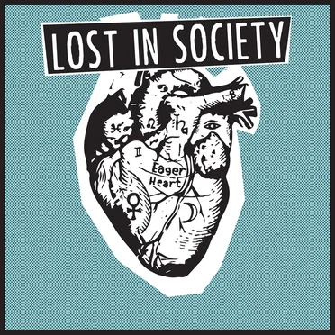 Eager Heart by Lost in Society - album cover