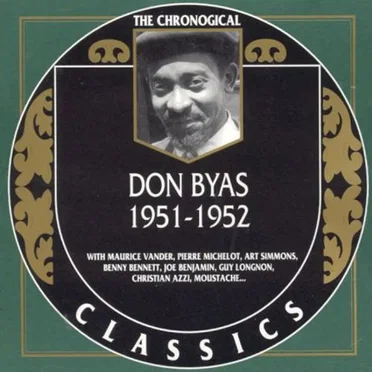 The Chronological Classics: Don Byas 1951-1952