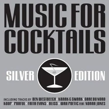 Music for Cocktails: Silver Edition by Various Artists - album cover