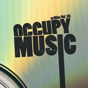 netBloc, Volume 35: Occupy Music by Various Artists - album cover