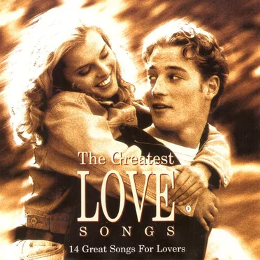 The Greatest Love Songs by Various Artists - album cover