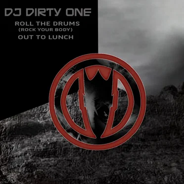 Roll The Drums (Rock Your Body) / Out To Lunch