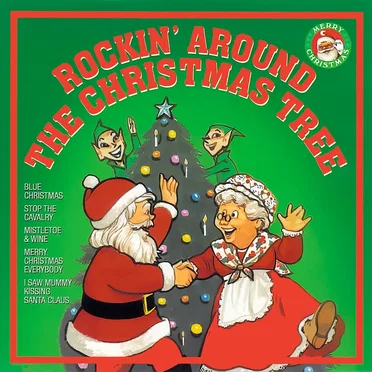 Rockin' Around The Christmas Tree