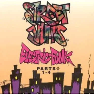 Street Jams: Electric Funk, Part 1-4 by Various Artists - album cover