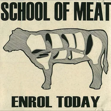 Enrol Today by School of Meat - album cover
