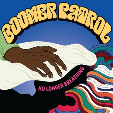 No Longer Breathing by Boomer Patrol - album cover