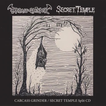 Carcass Grinder / Secret Temple