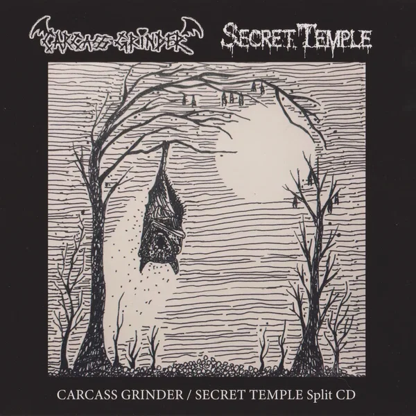 Carcass Grinder / Secret Temple