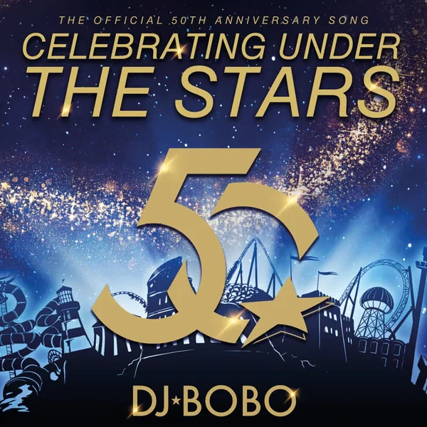 DJ BoBo – 50 Jahre Europa-Park "Celebrating under the Stars"