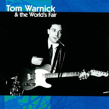 Tom Warnick & the World's Fair by Tom Warnick - album cover