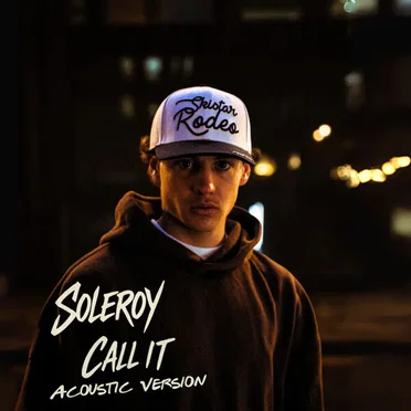 Call it (Acoustic) by SoLeroy - album cover
