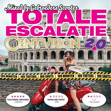 Totale Escalatie Centurion 2.0 by Gebroeders Scooter - album cover