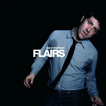 Sweat Symphony by Flairs - album cover