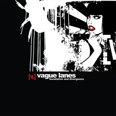 Foundation and Divergence by Vague Lanes - album cover