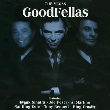 The Vegas Goodfellas by Various Artists - album cover