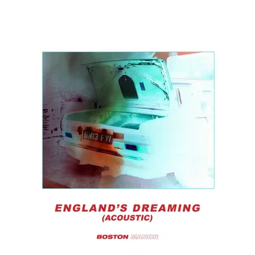 England’s Dreaming (acoustic) by Boston Manor - album cover