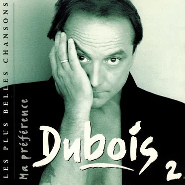Ma préférence 2 by Claude Dubois - album cover