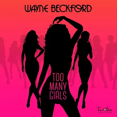 Too Many Girls by Wayne Beckford - album cover