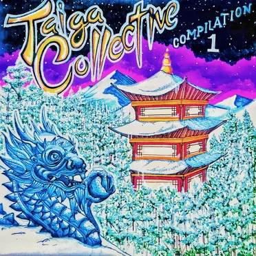 Taiga Collective Compilation, Vol. 1 by Various Artists - album cover
