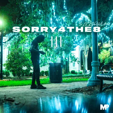 Sorry4The8 - 3 by SlickGoHam - album cover