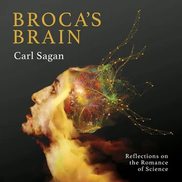 Broca’s Brain: Reflections on the Romance of Science by Carl Sagan - album cover