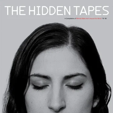 The Hidden Tapes by Various Artists - album cover