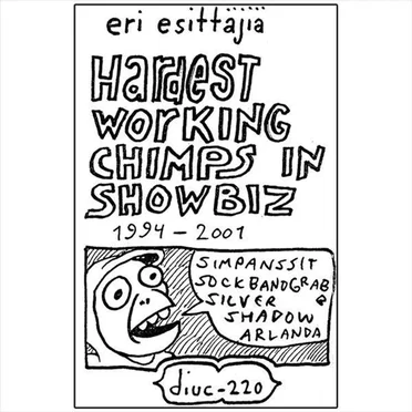 Hardest Working Chimps in Showbiz by Various Artists - album cover