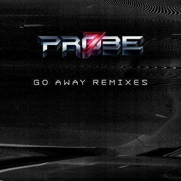 Go Away (Remixes) by Probe 7 - album cover