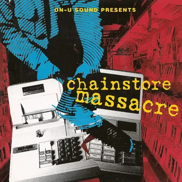 Chainstore Massacre by Various Artists - album cover