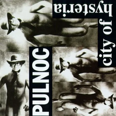 City of Hysteria by Půlnoc - album cover