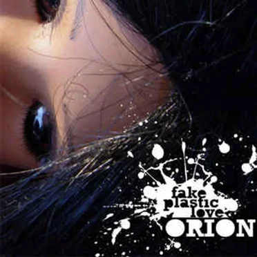 Fake Plastic Love by Orion - album cover