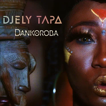 Dankoroba by Djely Tapa - album cover