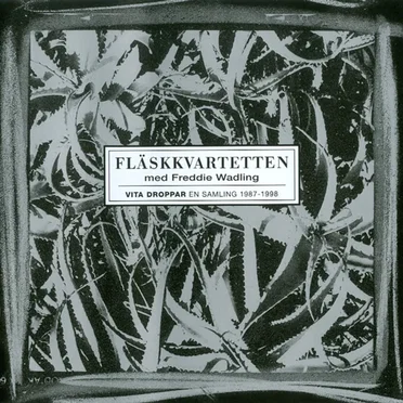 Vita droppar: En samling 1987-1998