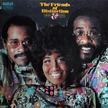 Friends & People by The Friends of Distinction - album cover
