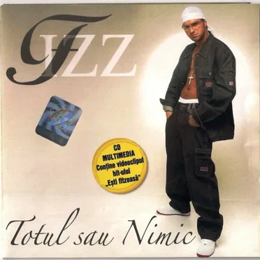 Totul sau nimic by Fizz - album cover