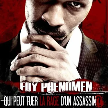 Qui peut tuer la rage d'un assassin ? by FDY Phenomen - album cover