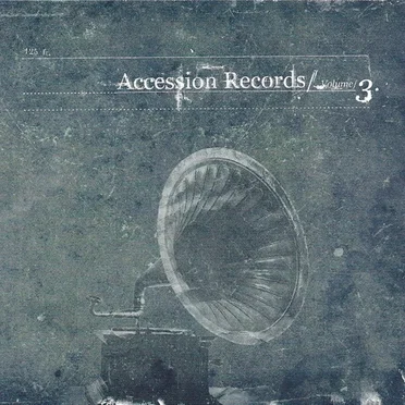 Accession Records, Volume 3 by Various Artists - album cover