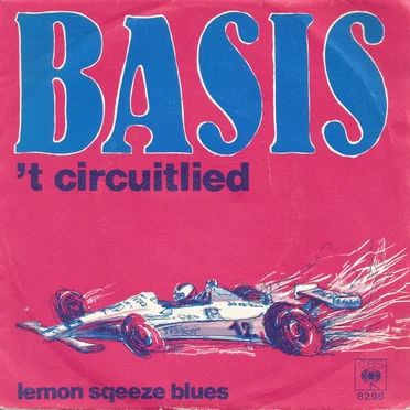 ’t Circuitlied / Lemon Sqeeze Blues by Basis - album cover