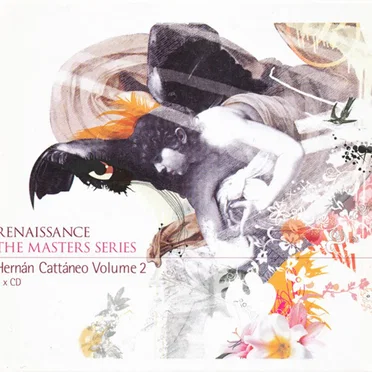 Renaissance: The Masters Series: Hernan Cattaneo, Volume 2