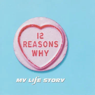 12 Reasons Why