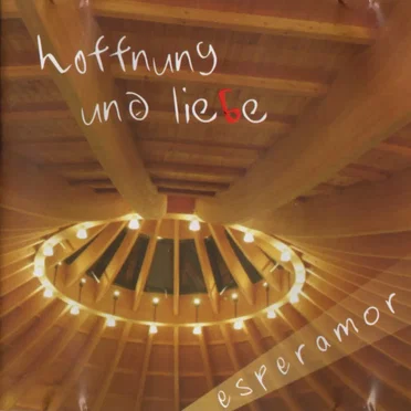Hoffnung und Liebe by Esperamor - album cover