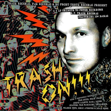 TRASH ON!!! – A tribute to P.Trash Records by Various Artists - album cover