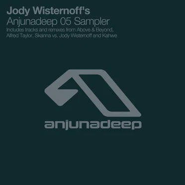 Jody Wisternoff’s Anjunadeep 05 Sampler by Various Artists - album cover