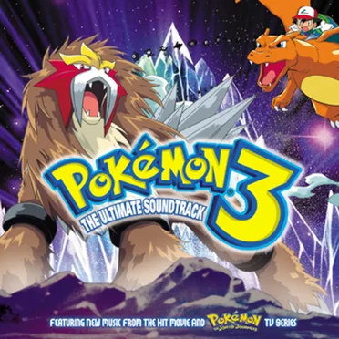 Pokémon 3: The Ultimate Soundtrack by Various Artists - album cover